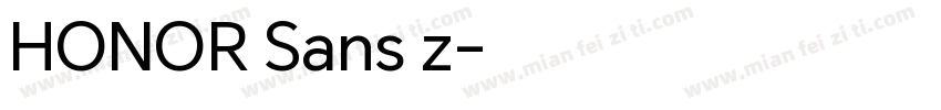 HONOR Sans z字体转换